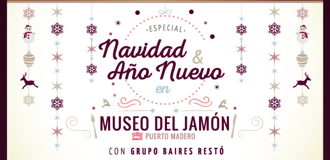 Especial Navidad y A&ntilde;o Nuevo en Museo del Jam&oacute;n Puerto Madero